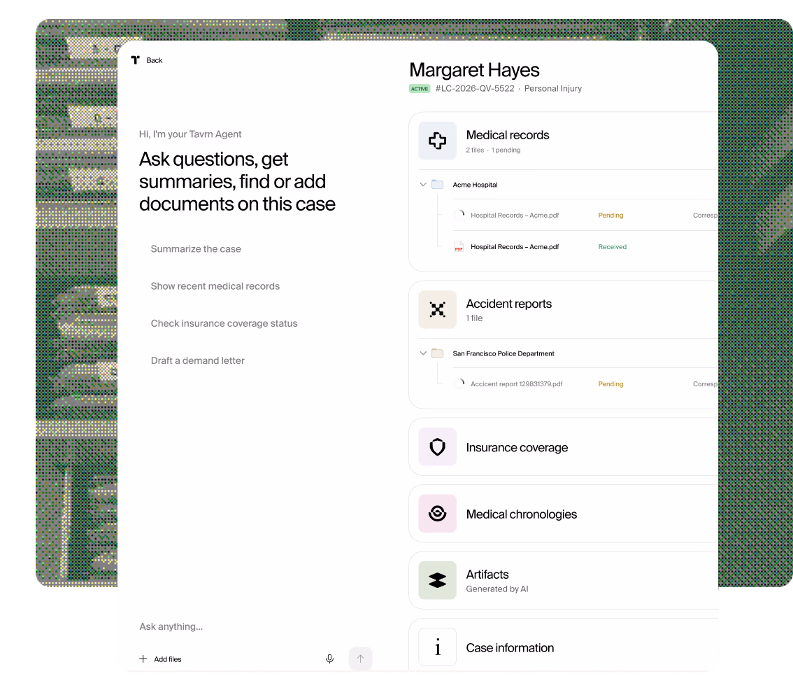 Tavrn case view: the Tavrn Agent panel beside a case's medical records, accident reports and insurance coverage
